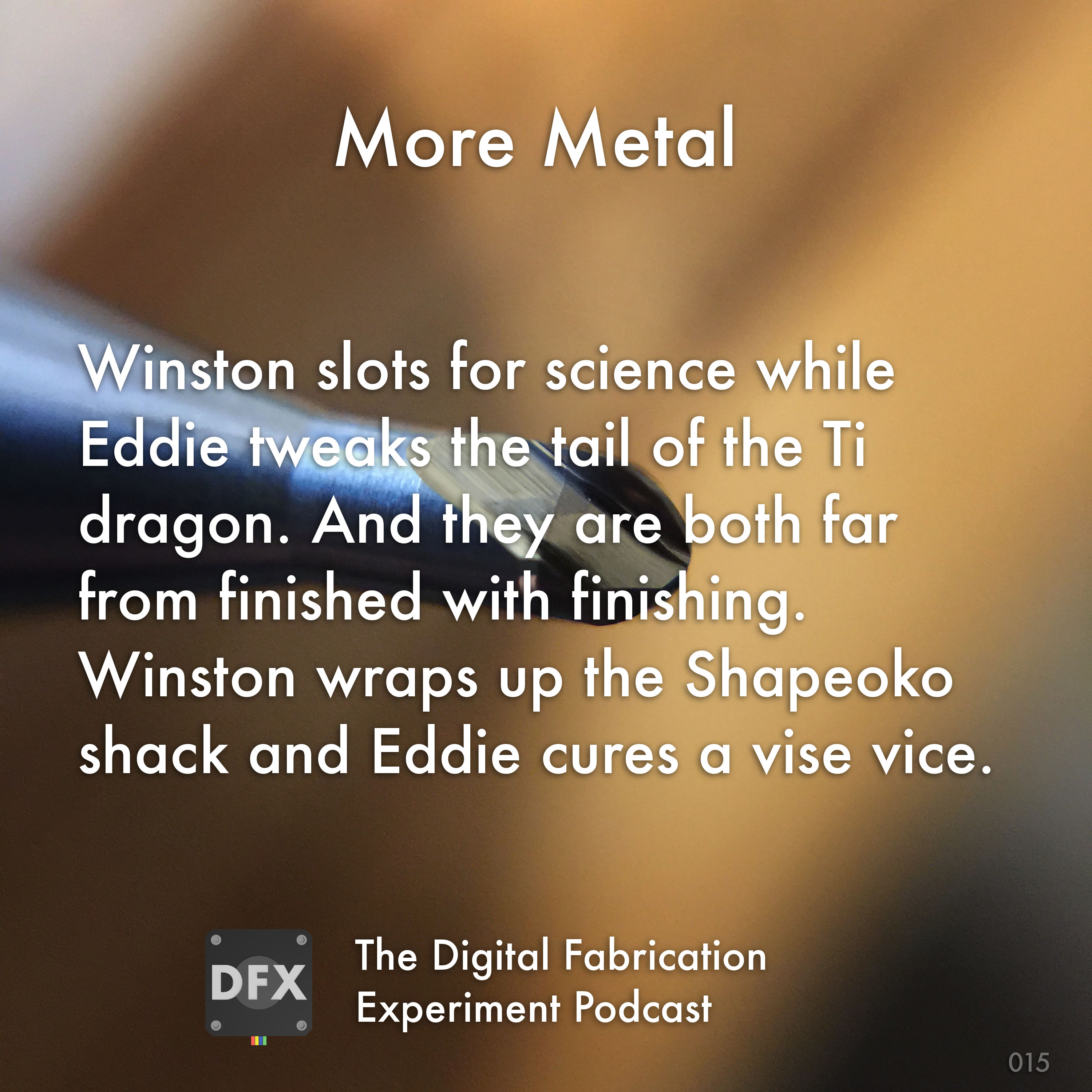 The Digital Fabrication Experiment Podcast
