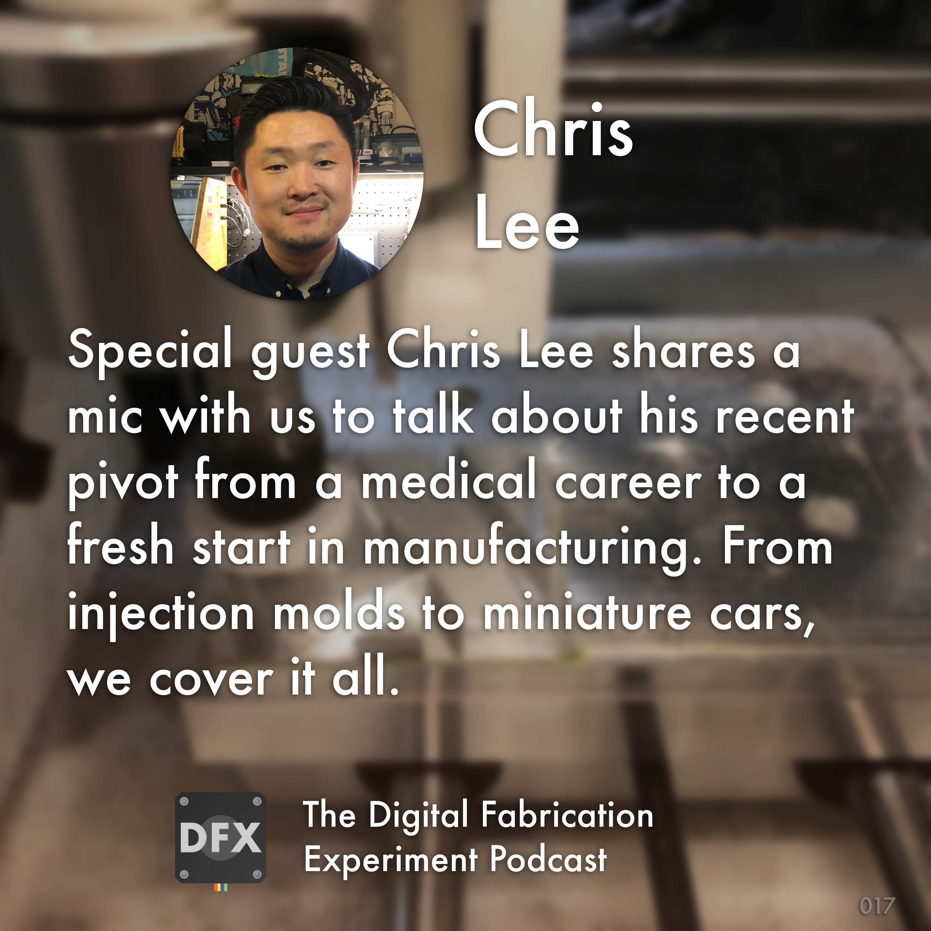 The Digital Fabrication Experiment Podcast
