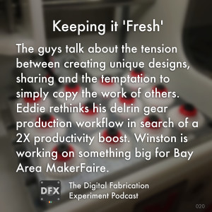 Ep. 020 - Keeping it ’Fresh’