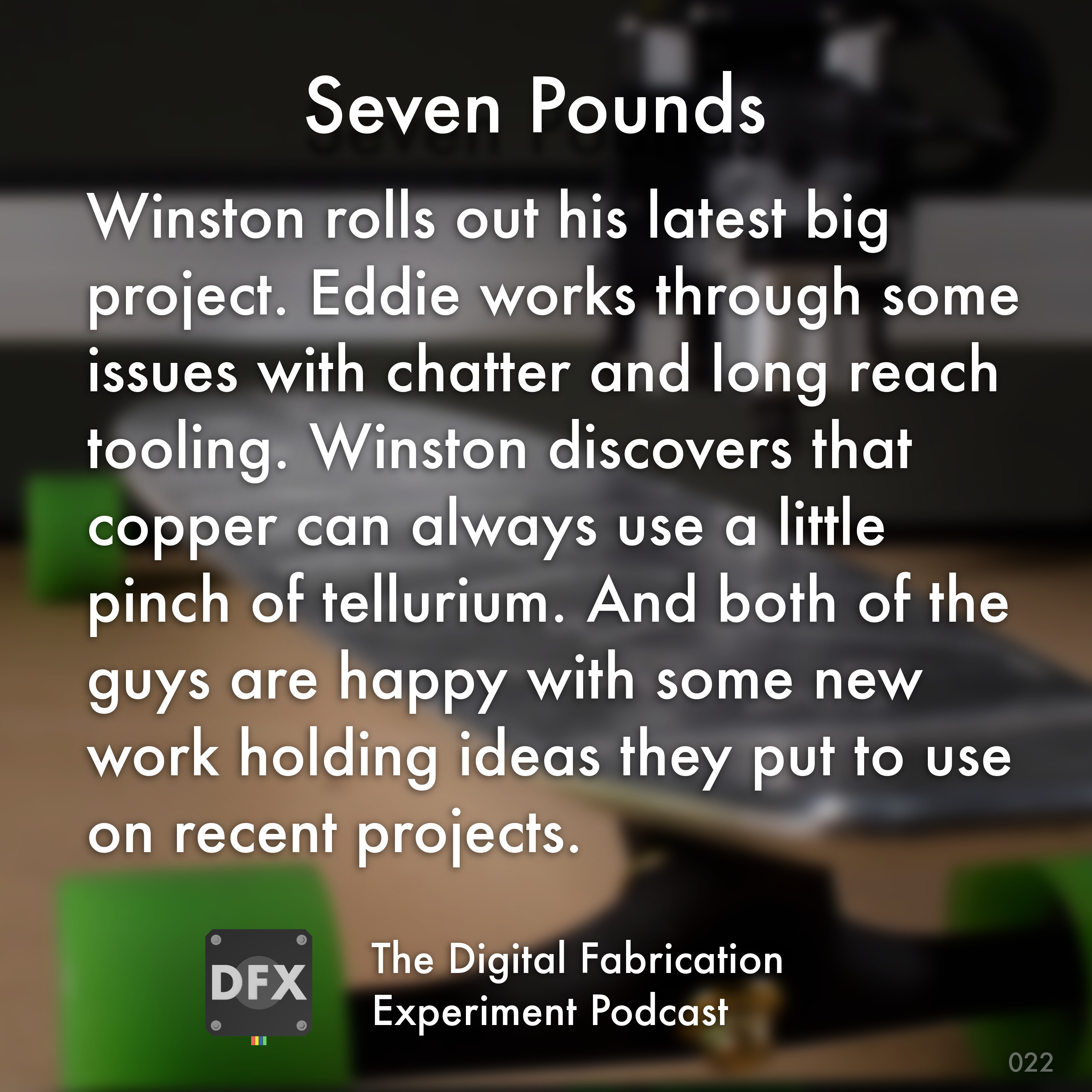 The Digital Fabrication Experiment Podcast