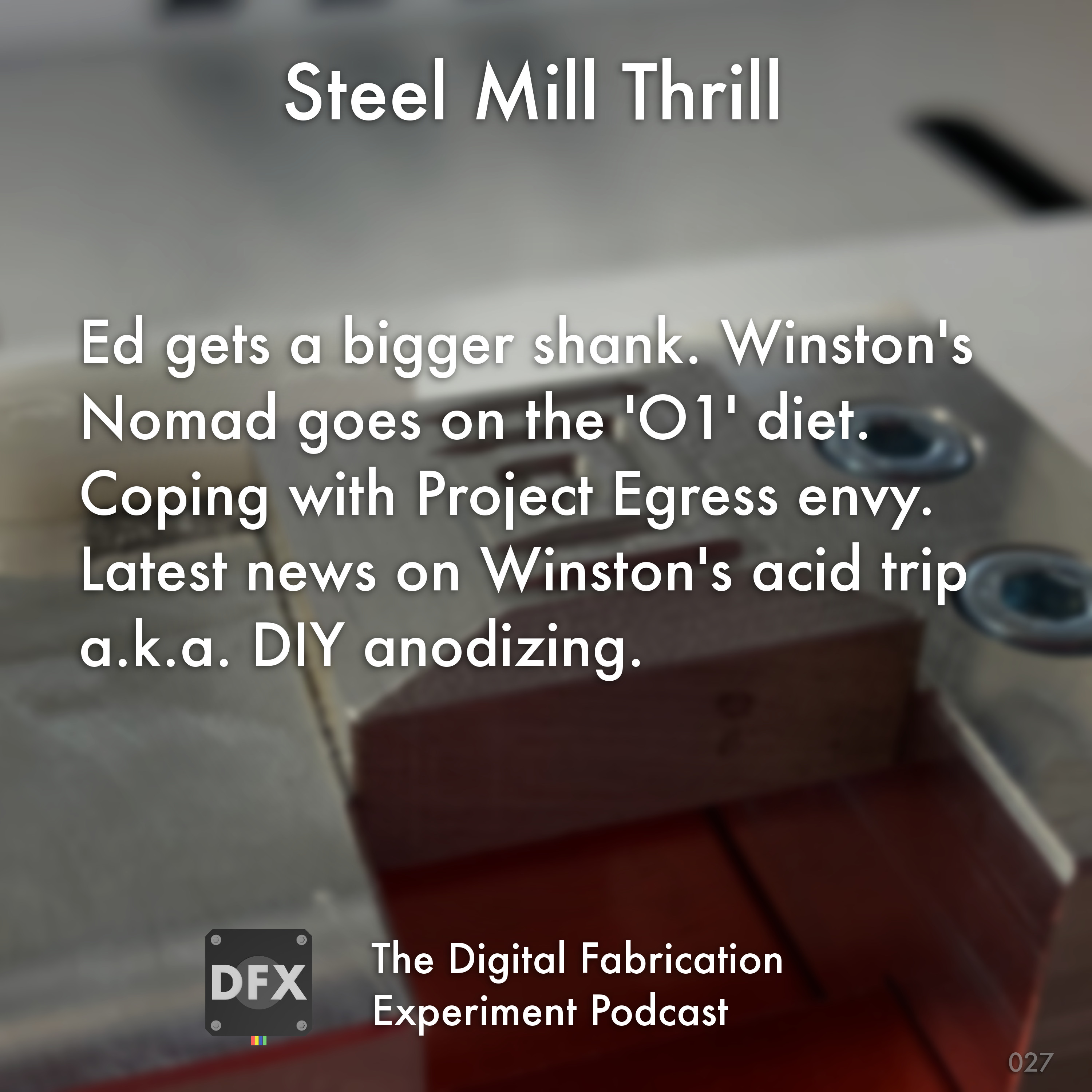 The Digital Fabrication Experiment Podcast