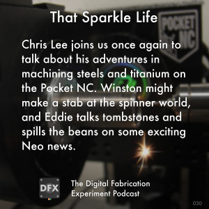 Ep. 030 - That Sparkle Life