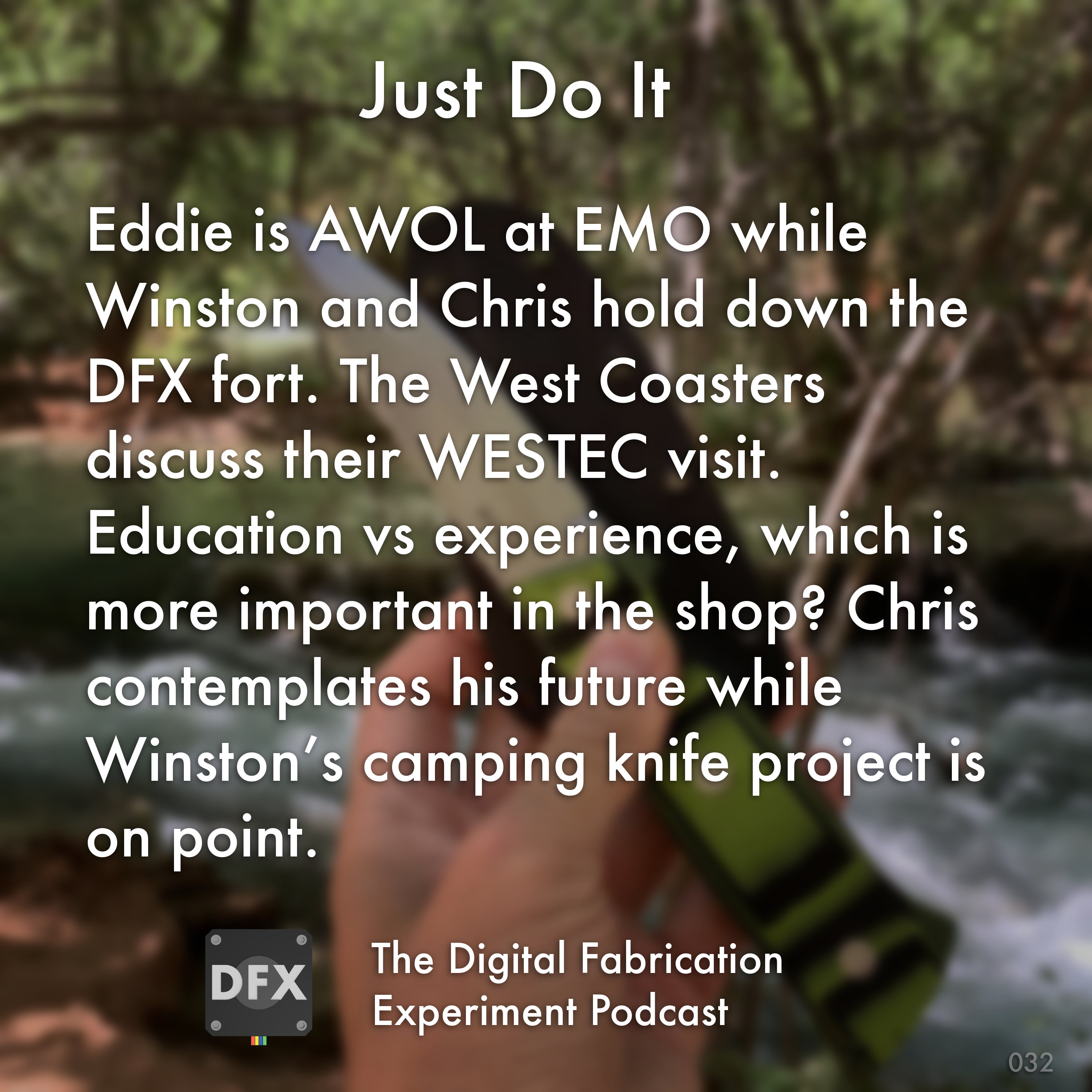 The Digital Fabrication Experiment Podcast