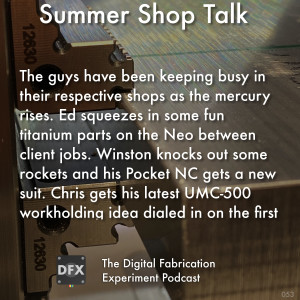 Ep. 053 - Summer Shop Talk