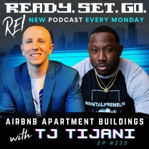 ”Airbnb Apartment Buildings” with TJ Tijani (EP235)