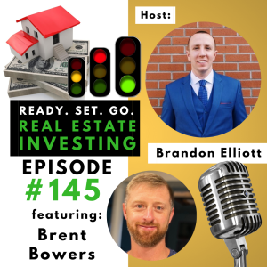 ”Investing in Land” with Brent Bowers (EP145)