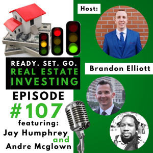 ”What’s the Worst Could Happen in Real Estate” with Jay Humphrey & Andre McGlown (EP107) 