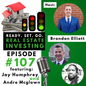 ”What’s the Worst Could Happen in Real Estate” with Jay Humphrey & Andre McGlown (EP107)
