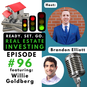 ”How to Buy and Sell Vacant Lots” with Willie Goldberg (EP96)