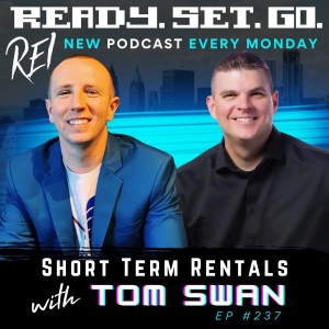 ”Short Term Rentals” with Tom Swan (EP237)