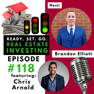 “How to Use the Radio to Find Discounted Investment Properties” with Chris Arnold (EP118)
