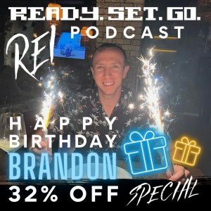 ”Happy Birthday Brandon 32% OFF” (EP210)