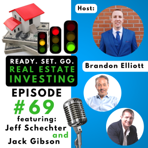 EP 69: ”All In Or Nothing” with Jeff aka “Shecky” Schechter and Jack Gibson