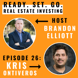 EP 26: “From Real Estate Agent To Owning 50 Units” With Kris Ontiveros