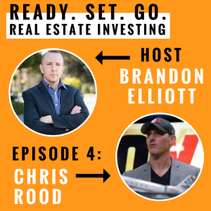 EP 4: ”From Changing Oil To Wholesaling Houses” With Chris Rood