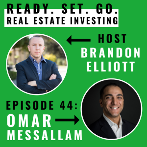 EP 44: ”Wholesaling Part-Time And Leveraging Virtual Assistants” With Omar Messallam
