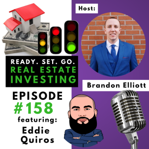 ”Poverty to Prosperous Investing in New York” with Eddie Quiros (EP158)