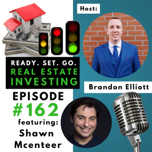 ”$500k Property Into Over $800k Property in Under 3 Years with House Hacking” with Shawn Mcenteer (EP162)