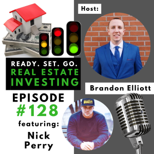 ”Wholesaling $300K+ per Month” with Nick Perry (EP128)