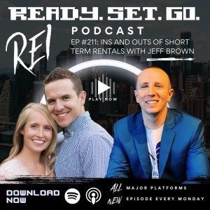 ”Ins And Outs of Short Term Rentals” with Jeff Brown (EP211)