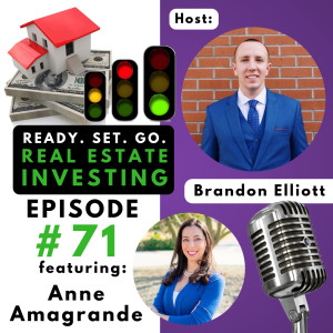 EP 71: ”From Corporate to Obtaining 44+ Doors” with Anne Amagrande