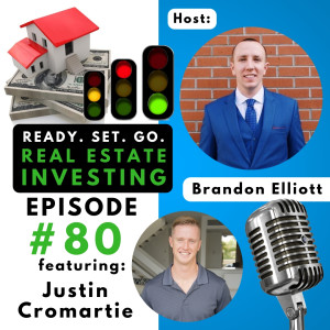 ”How to Transition from Engineer to Full-Time Wholesaler” with Justin Cromartie (EP80)