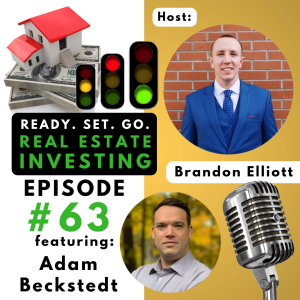 EP 63: ”42-Units in Less Than 2 Years” with Adam Beckstedt