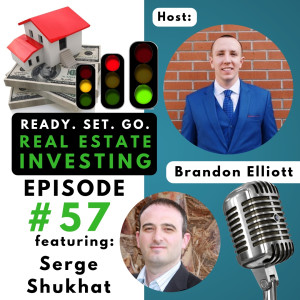 Ep 57: ”How to Make Money by Analyzing the Real Estate Market” with Serge Shukhat