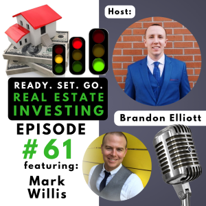 EP 61: ”How to Leverage Insurance” with Mark Willis 