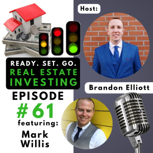 EP 61: ”How to Leverage Insurance” with Mark Willis