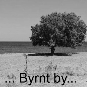 ... Byrnt by...