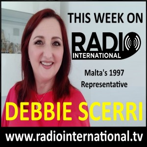 Radio International - The Ultimate Eurovision Experience (2021-06-09) Live Interview with Debbie Scerri (Malta 1997) and much more