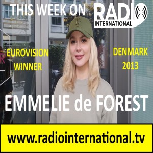 Radio International - The Ultimate Eurovision Experience (2021-11-03) Live Interview with Eurovision Winner Emmelie de Forest (Denmark 2013), Junior ESC and more