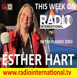 Radio International - The Ultimate Eurovision Experience (2021-07-28) Live Interview with Esther Hart (Netherlands 2003) and much more