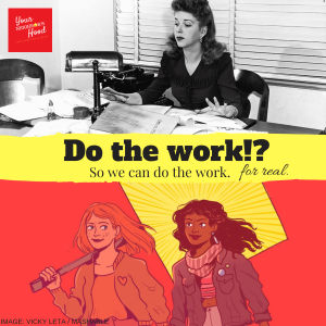 Ep 24: Do the work!?  (A conversation short)