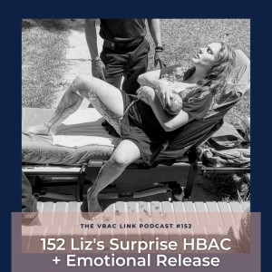 152 Liz's Surprise HBAC + Emotional Release