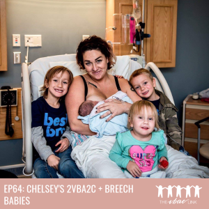 80 Chelsey's 2VBA2C + Breech Babies