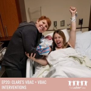 21 Clare’s VBAC + VBAC Interventions