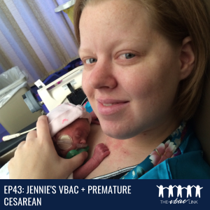 52 Jennie's VBAC + Premature Births