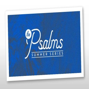 The Psalms - Psalm 121 - Steve Speight