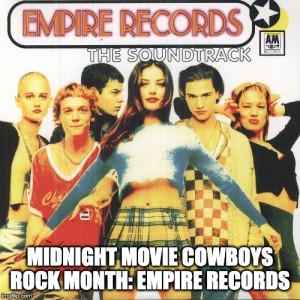 Rock Month: Empire Records