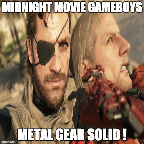 Midnight Movie Gameboys: Metal Gear Solid