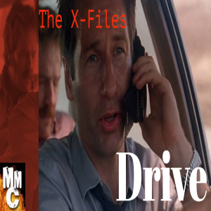 The X-Files: "Drive"
