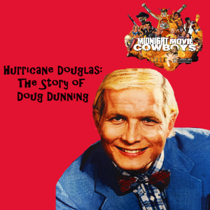 Hurricane Douglas: The story of Doug Dunning