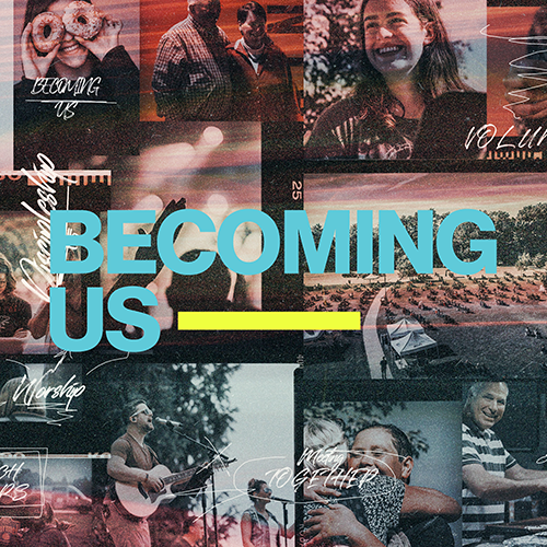 8-22-21 Becoming Us: Hills We’ll Die On (Stan Killebrew, Lead Pastor)