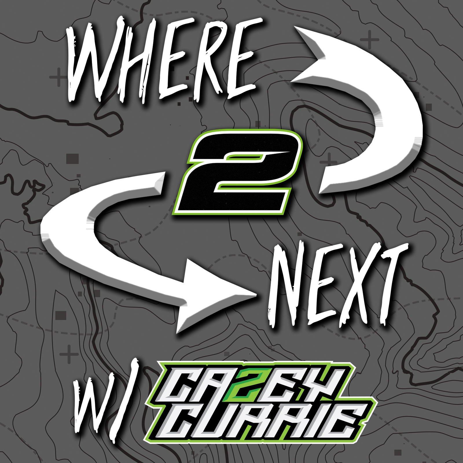 EP 2: Trail of Missions w/ Cameron Steele - Where 2 Next w/ Casey Currie