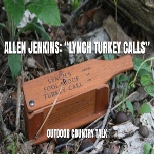 Allen Jenkins: "Lynch Turkey Calls"