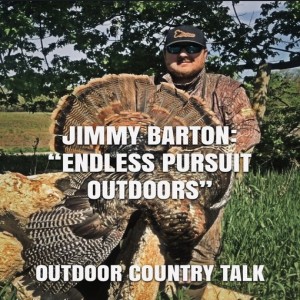 Jimmy Barton: “Endless Pursuit Outdoors”