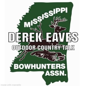 Derek Eaves: “Mississippi Bowhunters Association”