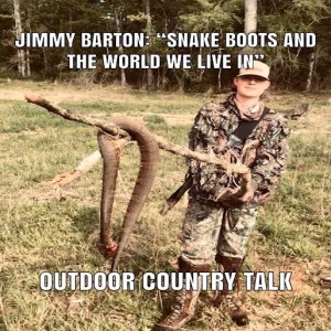 Jimmy Barton: "Snake Boots and the World We Live In"